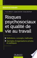 Risques psychosociaux et qualité de vie au travail