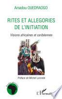 Rites et allégories de l'initiation