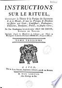 Rituel pour l'usage du diocese de Mâcon par Feu Monseigneur Louis Albert Joly de Choin, évèque de Toulon. Publié par ordre de Monseigneur Gabriel François Moreau, évèque de Mäcon
