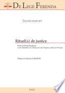 Rituel(s) de justice?