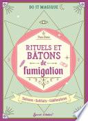 Rituels et bâtons de fumigation