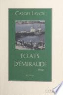 Rivages (1) : Éclats d'émeraude