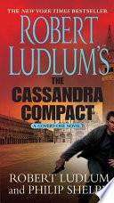 Robert Ludlum's The Cassandra Compact