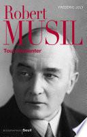 Robert Musil. Tout réinventer