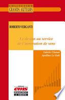 Roberto Verganti - Le design au service de l'innovation de sens