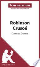 Robinson Crusoé de Daniel Defoe (Fiche de lecture)
