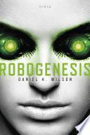 Robogenesis