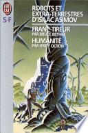 Robots et extra-terrestres d'Isaac Asimov