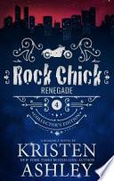 Rock Chick Renegade Collector's Edition