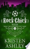 Rock Chick Rescue Collector's Edition