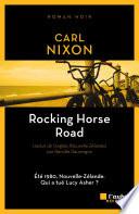 Rocking Horse Road