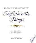 Rodgers and Hammerstein's My Favorite Things