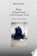 Roger de Saint-Ouen, journal d’un garçon de café
