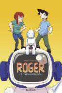 Roger et ses humains - tome 2 - Roger et ses humains 2
