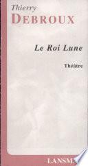 Roi Lune (Le)