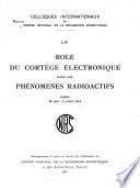 Rôle du cortège électronique dans les phénomènes radioactifs