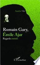 Romain Gary, Émile Ajar