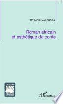 Roman africain et esthétique du conte