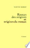 Roman des origines et origines du roman