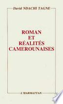 Roman et réalités camerounaises, 1960-1985