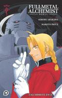 Roman Fullmetal Alchemist - T2 : L'alchimiste enchaîné