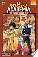 Roman My Hero Academia Les Dossiers Secrets de UA T04 A chacun son festival