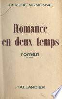 Romance en deux temps