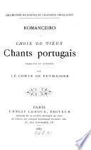 Romanceiro. Choix de vieux chants portugais