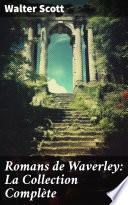 Romans de Waverley: La Collection Complète
