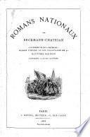 Romans Nationaux. Le Conscrit de 1813 - Waterloo - Madame Thérèse ou les Volontaires de 92