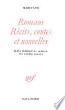Romans, récits, contes et nouvelles