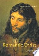 Romantic Christ