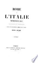 Rome et l'Italie méridionale: promenades et pèlerinages, suivies d'une description sommaire de la Sicile
