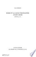 Rome et la Gaule transalpine avant César (125-59 av. J. C.)
