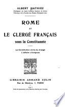 Rome et le clergé français sous la Constituante