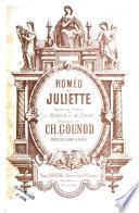 Roméo et Juliette. Opéra en 5 actes de J. Barbier et M. Carré ... Partition chant&piano. Arrangée par H. Salomon