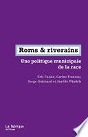 Roms & riverains