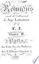Romulus imité de l'allemand d'Aug. Lafontaine par F. J. Tome 1. [-2.]