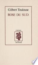 Rose du sud