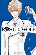 Rose & Wolf