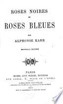 Roses noires et roses bleues