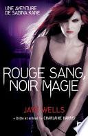 Rouge sang, noir magie