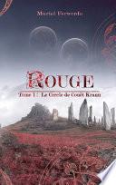 Rouge - Tome 1 : Le Cercle de Couët Krann