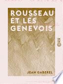 Rousseau et les Genevois