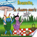 Roussette, la chauve-souris