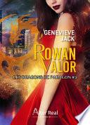 Rowan Valor