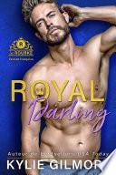 Royal Darling - Version française (Les Rourke de Villroy 3)