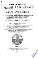 Royal Dictionary, English and French and French and English