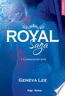 Royal saga - Tome 01