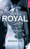 Royal saga - Tome 03